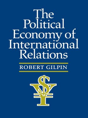 cover image of The Political Economy of International Relations